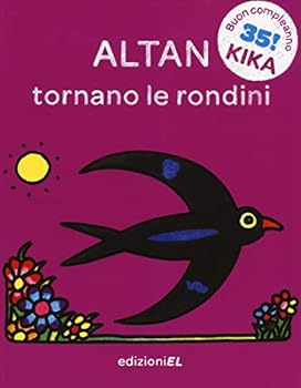 Paperback Il Primo Libro Di Kika: Tornano Le Rondini Book