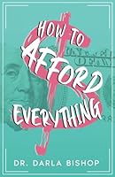 How To Afford Everything null Book Cover