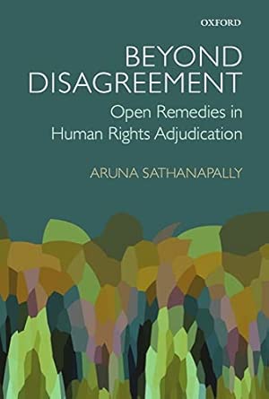 Beyond Disagreement: Open Remedies in Human Rights Adjudication book cover