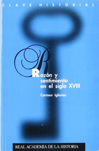 Razon y Sentimiento en el Siglo XVIII