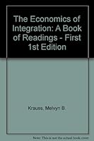 The Economics of Integration: A Book of Readings 004330222X Book Cover