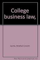 College business law, B0006DBNIO Book Cover