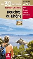 BOUCHES-DU-RHONE LES 30 PLUS BEAUX SENTIERS 2844663141 Book Cover