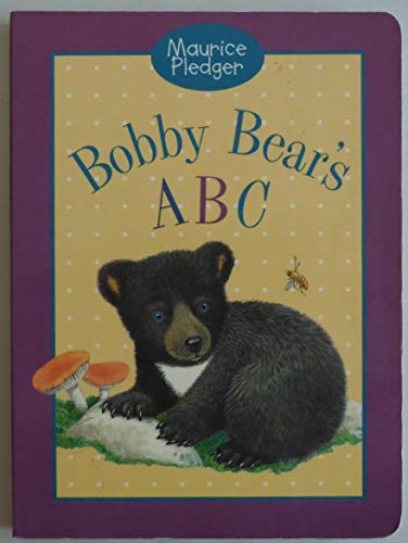 Bobby Bear's ABC 1571454586 Book Cover