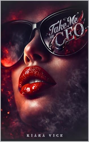  Take me Mr CEO Band 1: Ein Haus - Ein Mann - keine Regeln (German Edition)