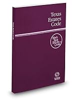 Texas Estates Code, 2018 ed. 0314688986 Book Cover