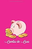 CUENTAS DE CASA: Cuaderno para llevar la contabilidad de la casa