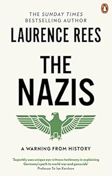 Paperback The Nazis: A Warning From History Book