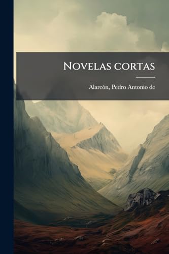 Novelas cortas: 3 (Spanish Edition)