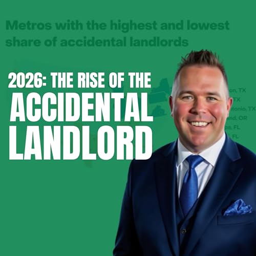 2026: The Rise of the Accidental Landlord - Texas Ranks #1
