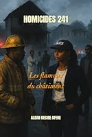 HOMICIDES 241: Les flammes du châtiment 1549913670 Book Cover