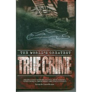The World's Greatest True Crime