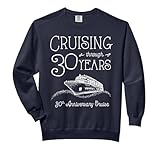 30th Anniversary Cruise T Shirt His and Hers Matching Couple Comfort Colors Adult Sweatshirt