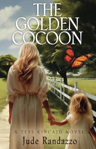 The Golden Cocoon (Tess Kincaid)