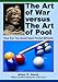 The Art of War versus The Art of Pool: How Sun Tzu would play pocket billiards