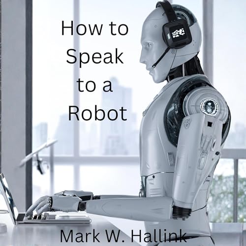 Couverture de How to Speak to a Robot
