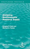 Analyzing Nonrenewable Resource Supply 1138950882 Book Cover