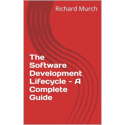 The Software Development Lifecycle - A Complete Guide Audiolibro Por Richard Murch arte de portada