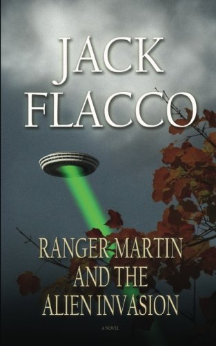 Ranger Martin and the Alien Invasion: Volume 2