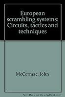 European scrambling systems: Circuits, tactics and techniques 1873556020 Book Cover