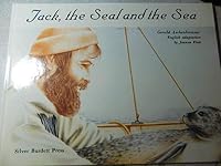Jack, the Seal and the Sea 0382097351 Book Cover