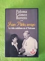 Juan Pablo, amigo 8401550106 Book Cover