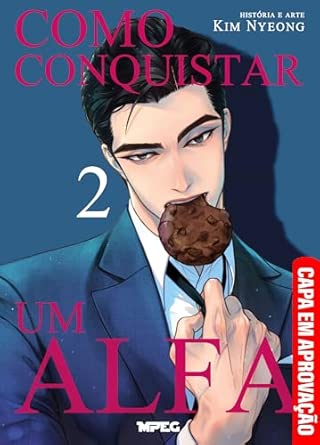 Como Conquistar um Alfa - Volume 2 (Full Color)
