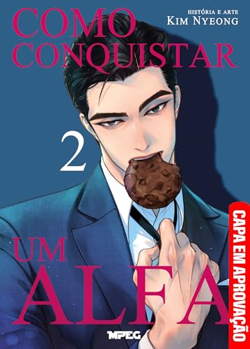 Como Conquistar um Alfa - Volume 2 (Full Color)