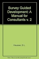 Survey Guided Development (Survey-guided Development) 0883901382 Book Cover