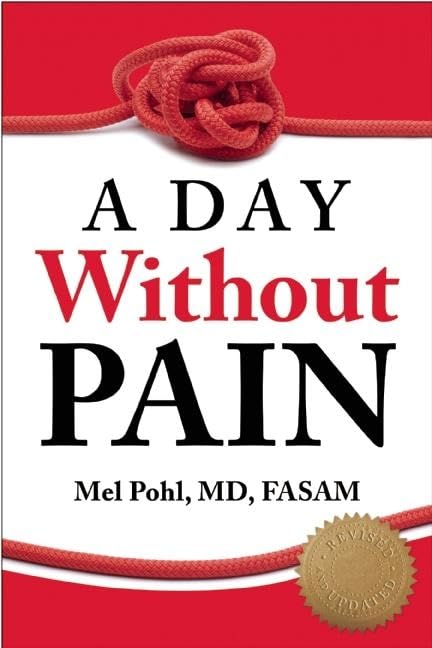 A Day without Pain Paperback – August 31, 2011