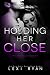 Holding Her Close