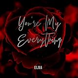  You\'re My Everything