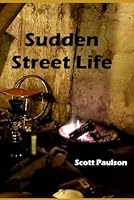Sudden Street Life B0F5NYM73H Book Cover
