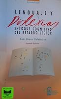 Lenguajey Dislexia Enfoque Cognitivo Del Retardo Lector 9561403811 Book Cover