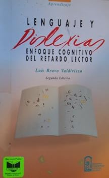 Lenguajey Dislexia Enfoque Cognitivo Del Retardo Lector