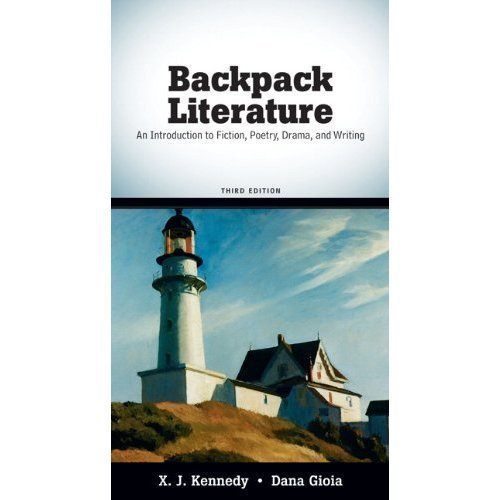 Backpack Literature An Introduction to Fiction, Poetry, Drama, and