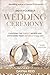 Do-It-Yourself Wedding Ceremony: Choosing the Perfect Words and Officiating Your Unforgettable Day: Third Edition