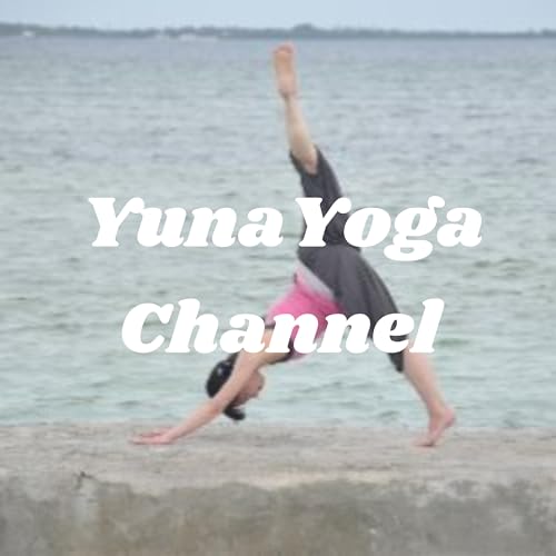 ゆなヨガチャンネル YunaYoga Channel Titelbild