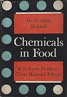 Chemicals in your food: And in farm produce : their harmful effects B0007F91JE Book Cover