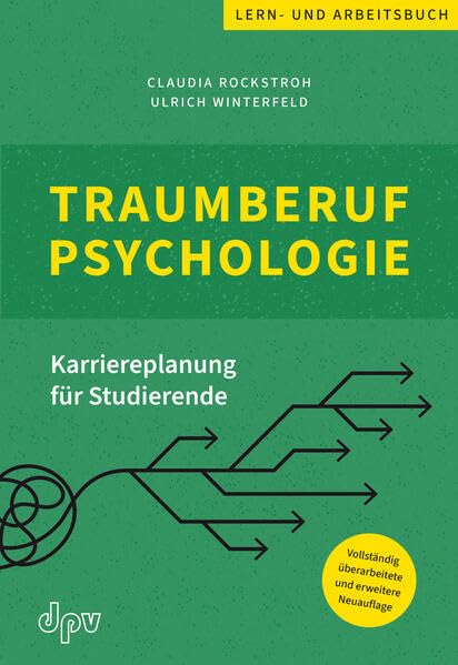 Traumberuf Psychologie: Karriereplanung für Studierende