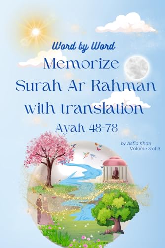  Word by Word Memorize Surah Ar Rahman Ayah 48-78