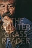  The Gunter Grass Reader by Gunter Grass (2004-12-06)