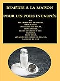 mon cherie mini cooper gewinnspiel  Remèdes à la maison pour les poils incarnés: Sel, Bicarbonate de soude, Mon chéri, Gommage au sucre, Concombre, Huile d\'arbre à thé, Aspirine, Aloé Véra, ... de pomme, Sachets de thé (French Edition)