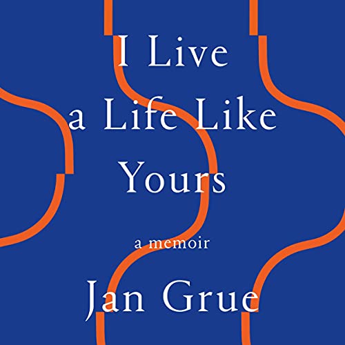 I Live a Life Like Yours by Jan Grue, B. L. Crook - translator episode artwork
