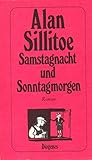 Samstagnacht und Sonntagmorgen: Roman (detebe)