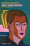 kirchner autoritratto  Ernst Ludwig Kirchner