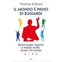 Il mondo &egrave; pieno di bugiardi