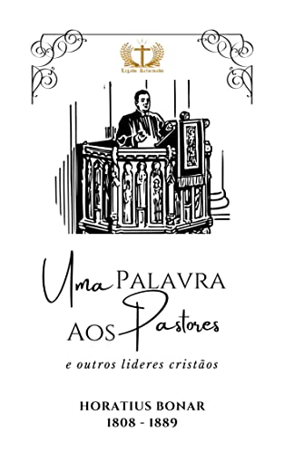 Uma Palavra aos Pastores e Outros Líderes Cristãos