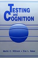 Testing and Cognition 0139069917 Book Cover