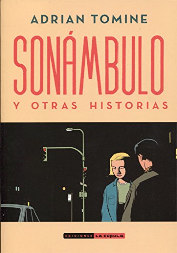 SONÁMBULO: y otras historias (NOVELA GRAFICA)